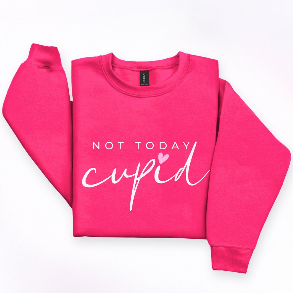 Not Today Cupid Crewneck
