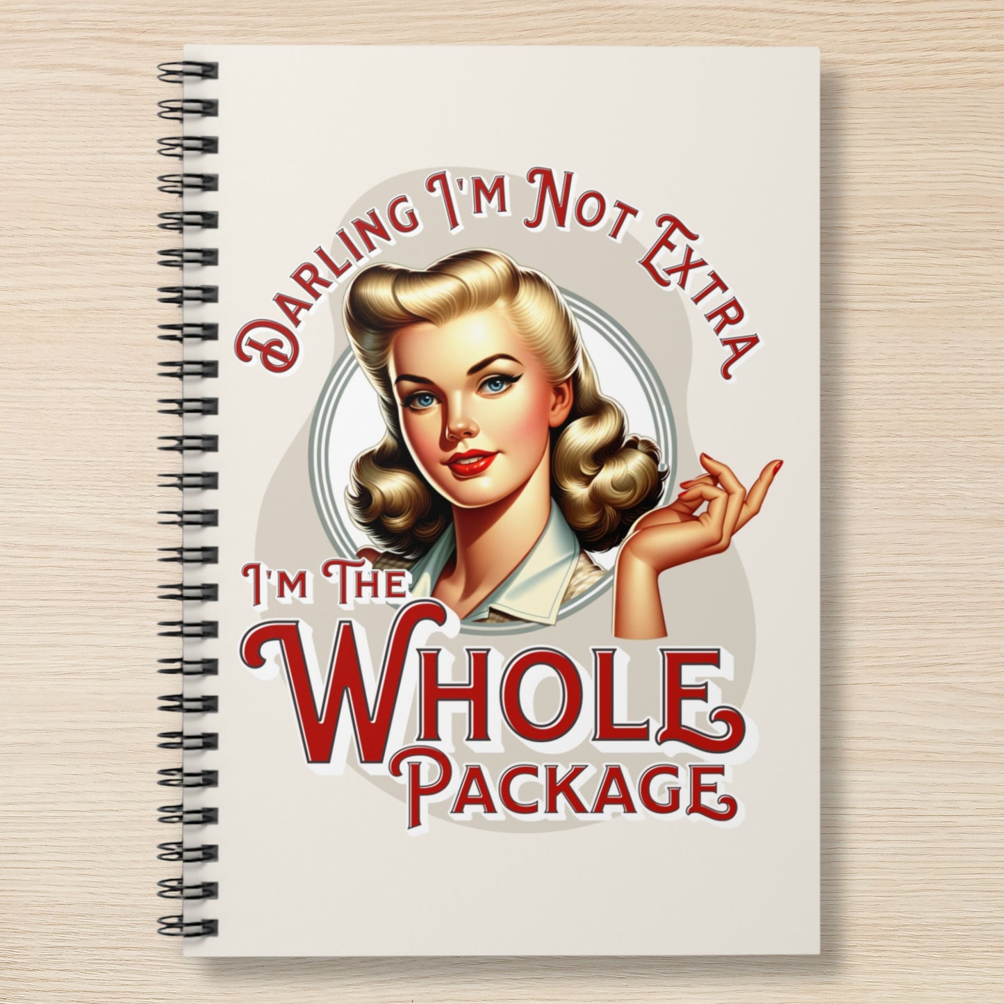 I'm the Whole Package Notebook