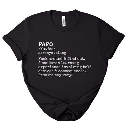 FAFO Definition Statement Tee