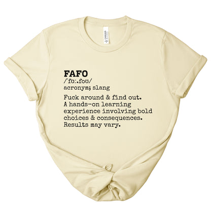 FAFO Definition Statement Tee