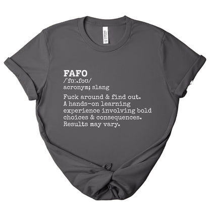 FAFO Definition Statement Tee