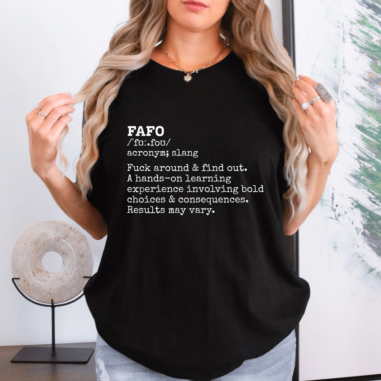 FAFO Definition Statement Tee