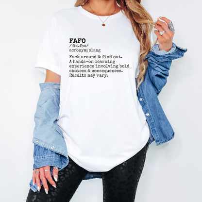 FAFO Definition Statement Tee