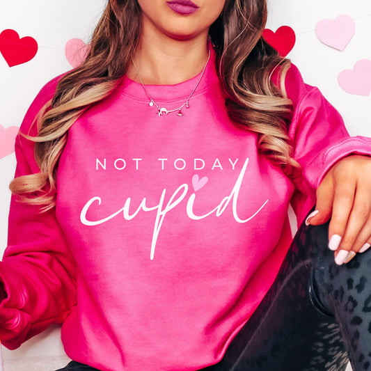 Not Today Cupid Crewneck