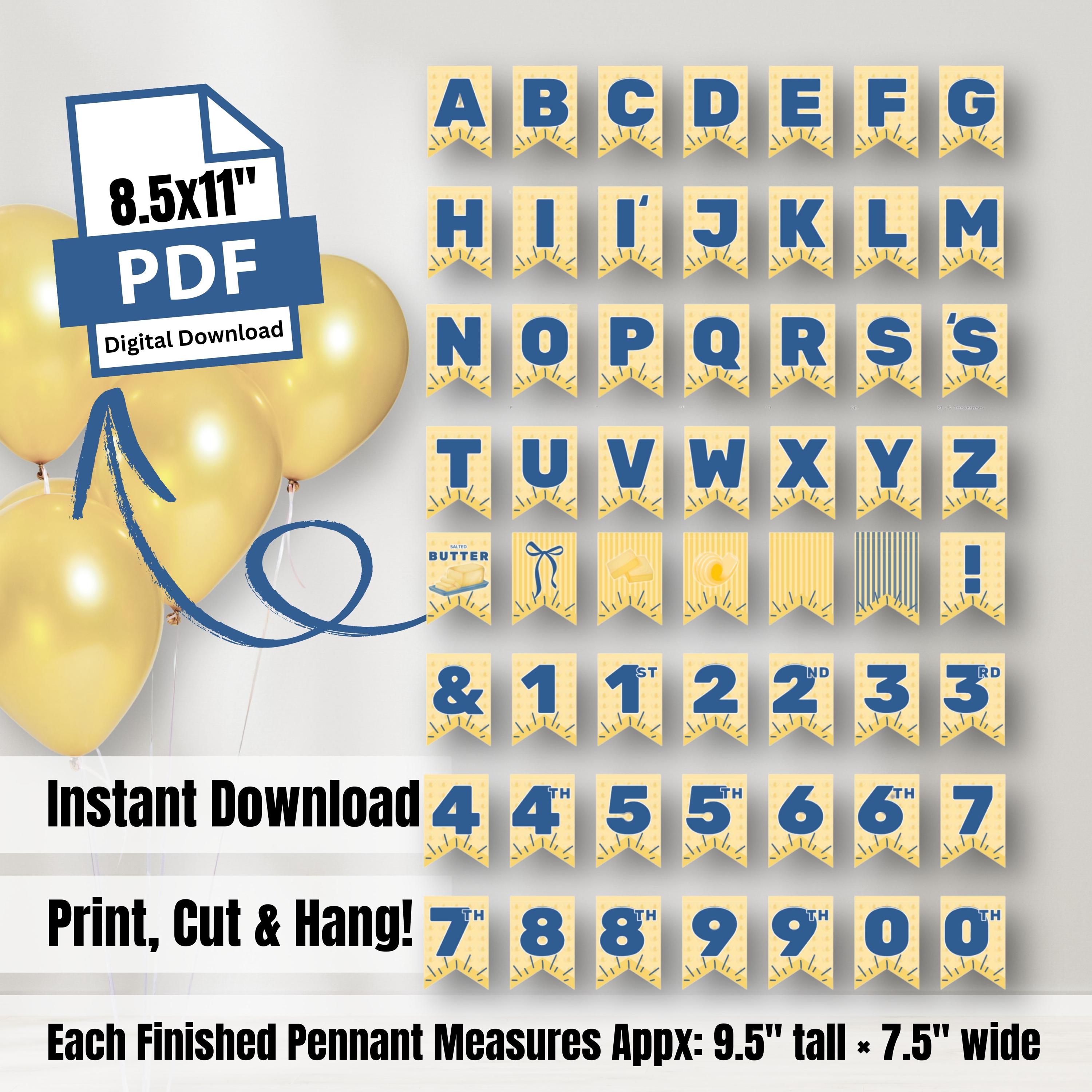 Butter printable banner alphabet kit showing full set of letters, numbers, and symbols. DIY party decoration for custom messages and events.