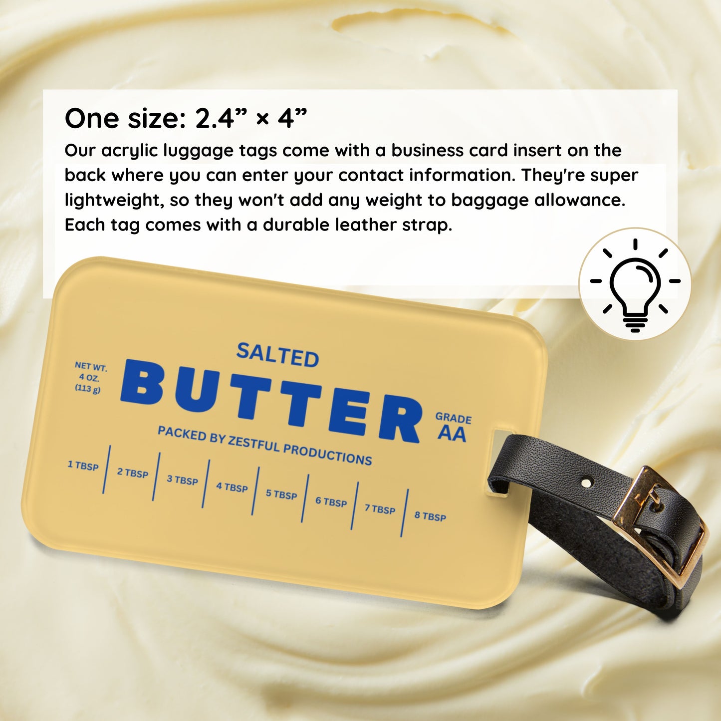 Butter luggage tag product details showing size, strap, and design features. Durable travel tag with butter stick graphic and contact card on the back.