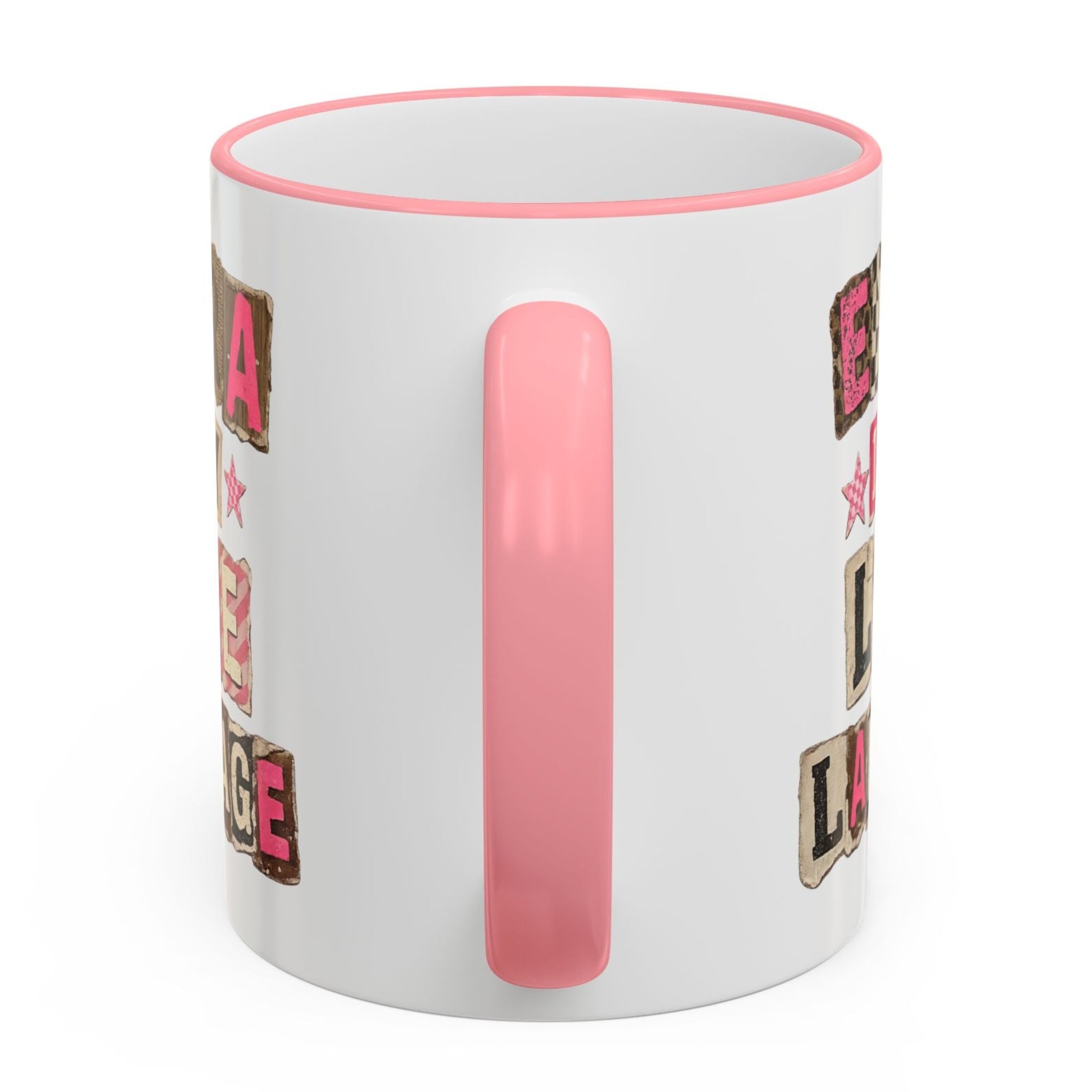Extra Is My Love Language ceramic mug back view with pink handle detail, minimalist rear design of funny quote mug, durable 11oz coffee cup for daily use and gifting