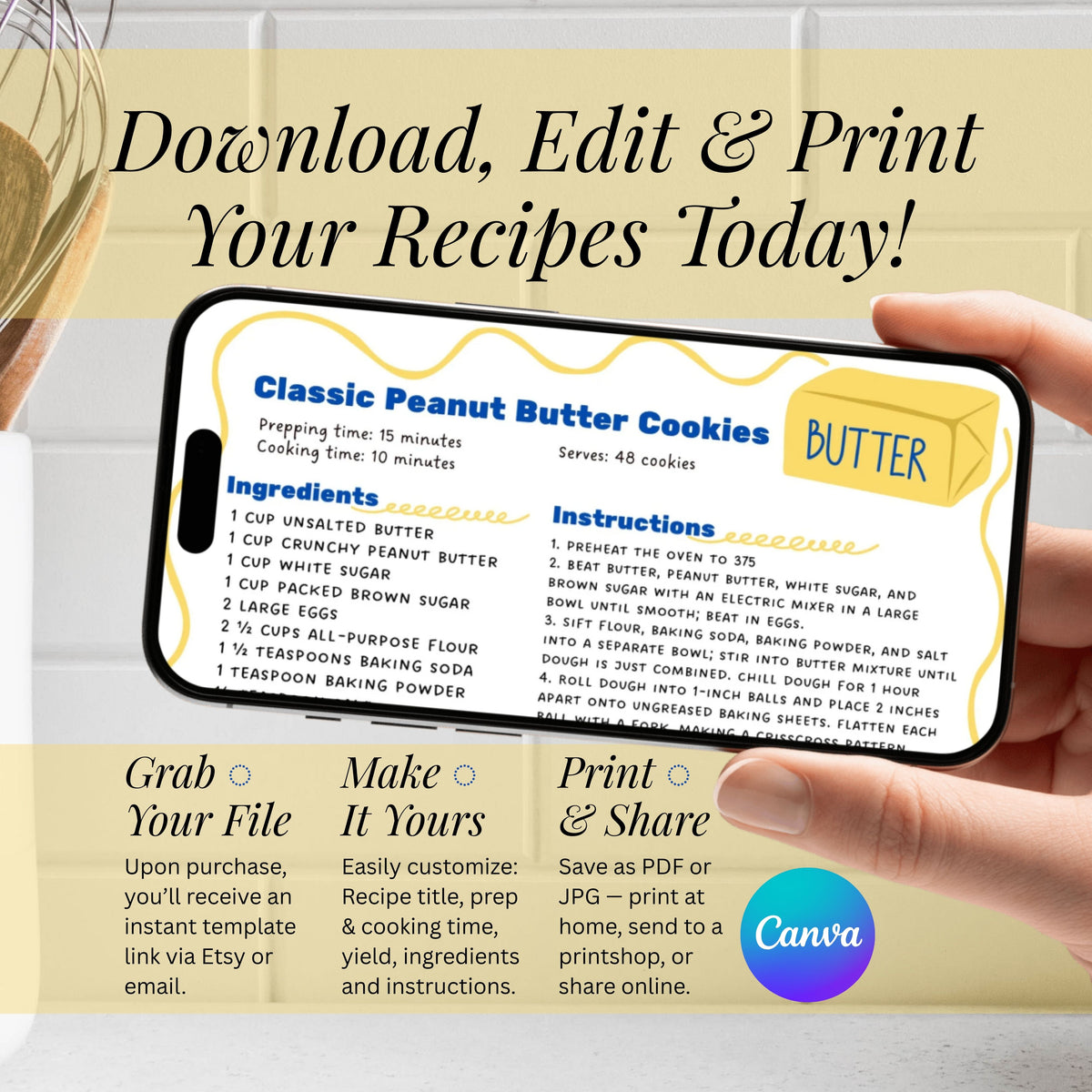 Salted Butter recipe card displayed on a tablet with instructions to download, edit and print favorite recipes. The included Canva template can be personalized with recipe details and saved as a JPG, PNG or PDF for printing or digital use.