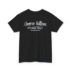 Back of the black White House Cafeteria T-shirt featuring the Cheese Buttons menu graphic in white. This nostalgic Bismarck restaurant shirt remembers a favorite Friday special served at the longtime North Dakota cafe.